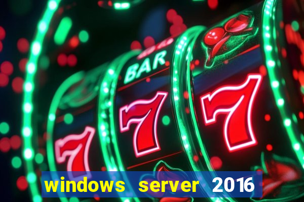 windows server 2016 download iso pt br